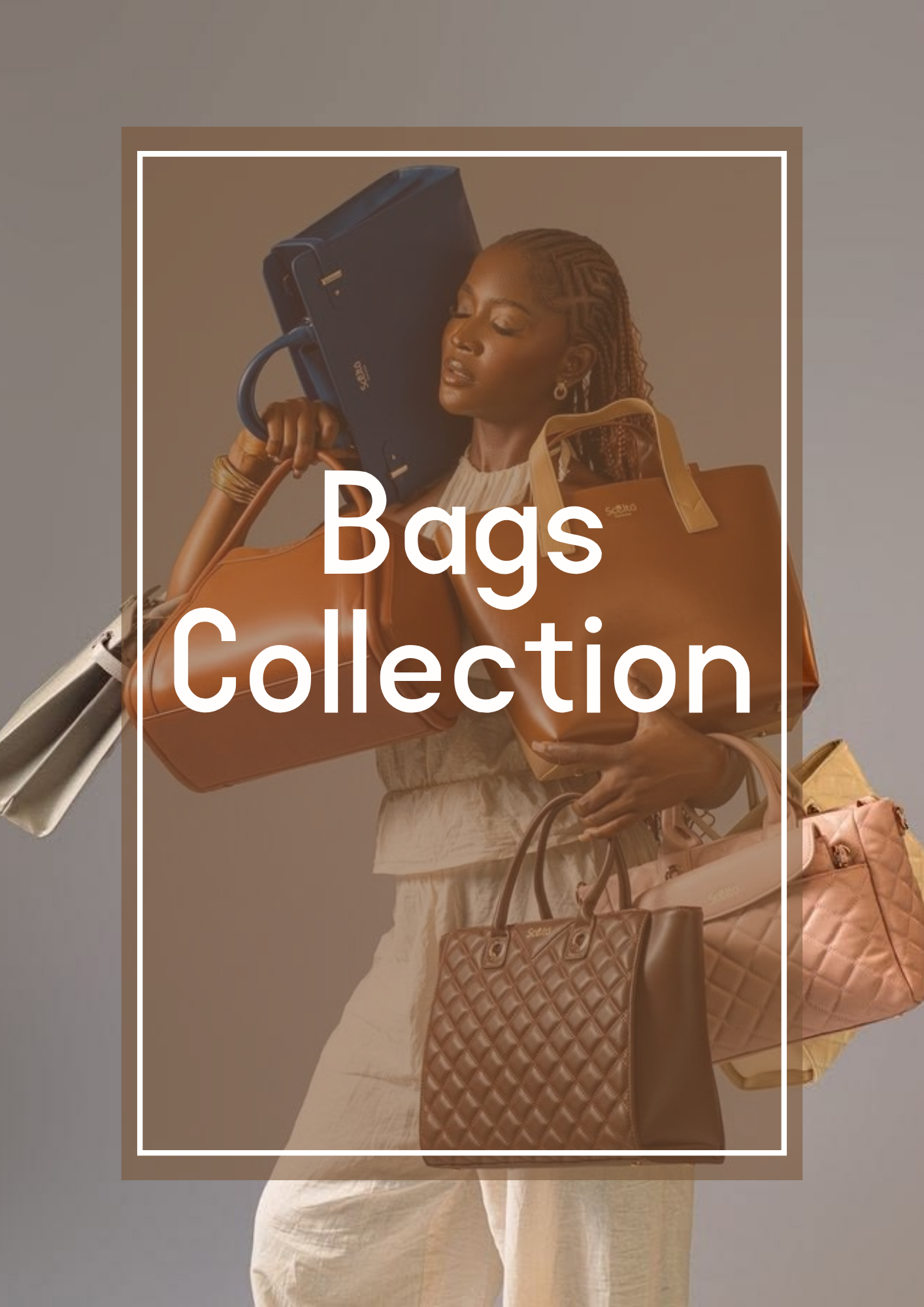 Bags Collection
